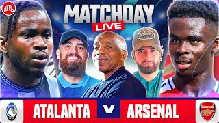 Match Day Live  Atalanta vs Arsenal  Champions League [upl. by Mulac]