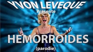 LES HEMORROIDES parodie Choum [upl. by Drucilla211]