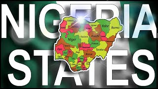 STATES OF NIGERIA EXPLAINED [upl. by Jenna]