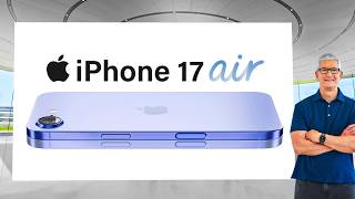 iPhone 17 Air LEAKS  Apples BIGGEST Upgrade Yet [upl. by Epotimet]