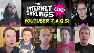 YouTuber FAQs  Internet Darlings Live [upl. by Ellicott]