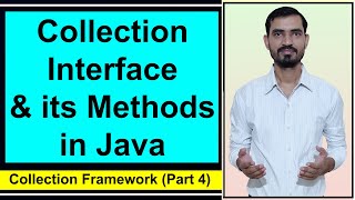 Collection Interface in Java  Collection Interface Methods by Deepak [upl. by Smitt]