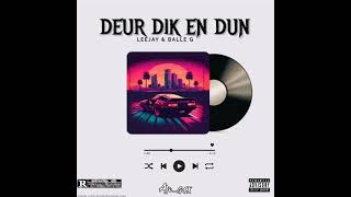 3Balle G Ft LeejayDeur Dik en Dun Official Audio [upl. by Duffy298]