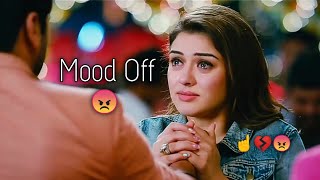 Mood Off Best Dialogue Status South Movie  Angry Whatsapp Status  Romeo Juliet Hansika Motwani [upl. by Ozzy]