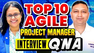 Top 10 agile project manager interview questions and answers I project manager Interview questions [upl. by Rima666]