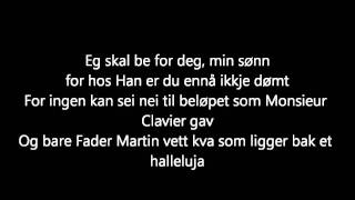 Kaizers Orchestra  Bak et halleluja lyrics [upl. by Anahahs]