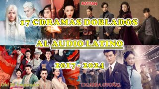 17 Cdramas  Doramas doblados al Audio Latino  Fantasia Helada  Rattan  Love U seven times [upl. by Loella]