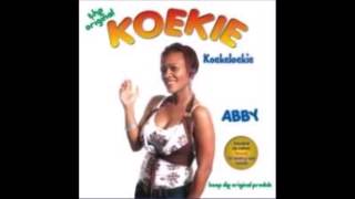 Abby  Koekie The Original [upl. by Rivard]