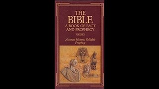 The Bible—Accurate History Reliable Prophecy [upl. by Patrick]