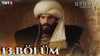 Mehmed Fetihler Sultanı 13 Bölüm trt1 [upl. by Nyar]