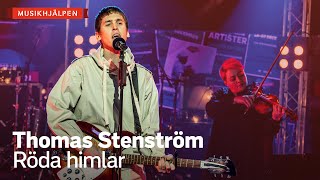 Thomas Stenström  Röda himlar  Musikhjälpen 2020 [upl. by Tidwell]