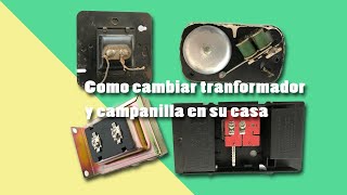 Como reemplazar campanilla y transformador para su timbre chime timbre transformers foryou [upl. by Elegna91]