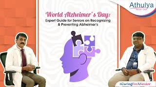 World Alzheimer’s Day 2024  Top Expert Insights on Symptoms and Prevention of Alzheimer’s [upl. by Nalepka]