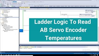 Retrieving Encoder Temperature on a Kinetix Servo Drive Using Studio 5000 Message Instruction [upl. by Nawat]