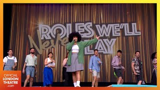 Roles Well Never Play  West End LIVE 2023 [upl. by Damales]