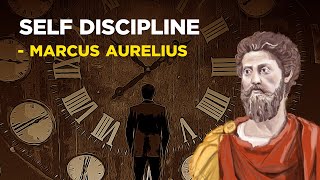 How To Build Self Discipline  Marcus Aurelius Stoicism [upl. by Ivie]