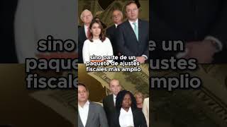 El paquete de ajustes fiscales de Petro colombia viralvideo gobiernopetro [upl. by Suirradal]