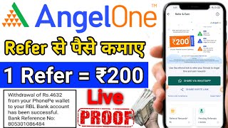 Angel One App से Refer Karke ￼Paise Kaise कमाए How To Earn Money And Angel One App  Big Update [upl. by Eba288]