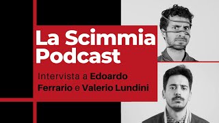 Ep 1  Stand up quarantine con Valerio Lundini e Edoardo Ferrario  LaScimmiaPensa Podcast [upl. by Folly]