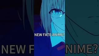 WE ARE FINALLY GETTING A NEW FATE ANIME [upl. by Ennazzus966]