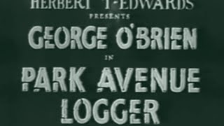 Park Avenue Logger 1944  Watch Classic B  Westerns [upl. by Amargo14]