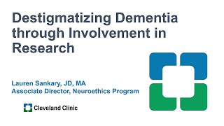 Destigmatizing Dementia Through Involvement in Research [upl. by Elehcin974]