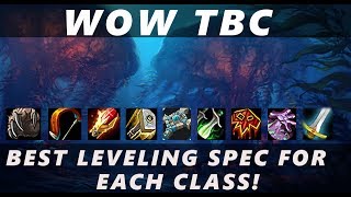 WoW TBC Best leveling spec for each class  Timestamps in description [upl. by Aiseneg396]