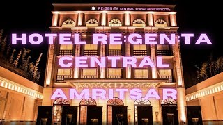 Would You Stay at the Hotel Regenta Central in AMRITSAR [upl. by Karin]