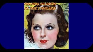 1930s Music 19331934 Of Ray Nobles Orchestra with Al Bowlly Pax41 [upl. by Ativla]