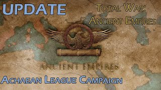 Achaean League Campaign Update [upl. by Sadinoel]