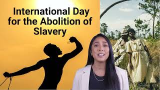 International Day for the Abolition of Slavery [upl. by Robby]