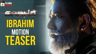 Saaho Ibrahim Motion TEASER  Prabhas  Shraddha Kapoor  Sujeeth  Saaho  Mango Telugu Cinema [upl. by Laband527]