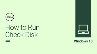 How to Run Check Disk on Windows 10 Official Dell Tech Support [upl. by Ecyar601]