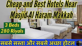 Cheap and best hotels makkah  cheap hotels in makkah near masjid al haram markajourney [upl. by Ahsinor418]