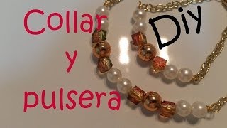 Diy Necklace Collar y pulsera con perlas [upl. by Orest]