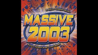 Massive 2003 Dance Music Pop [upl. by Ocsinarf]