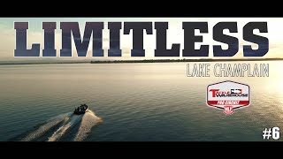 quotLimitlessquot 2022  Lake Champlain  MLF Pro Circuit [upl. by Anyr182]