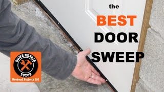 How to Install the Best Door Sweep for Exterior Doors [upl. by Anna-Maria]