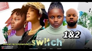 THE SWITCH 1amp2 Nollywood Nigerian movie review movies [upl. by Ayekal318]