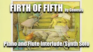 Firth Of Fifth  Piano and Flute Interlude Synth Solo Genesis Keyboard Cover [upl. by Ajidahk]