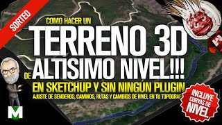 ⛰️TERRENO 3D en SketchUp  modelar rutas senderos caminos curvas de nivel topografia 2019 2020 2021 [upl. by Elleunamme643]