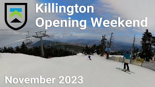 Killington  Opening Weekend Experience  20232024 [upl. by Rehtae]