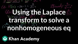 Using the Laplace transform to solve a nonhomogeneous eq  Laplace transform  Khan Academy [upl. by Anaugahs279]