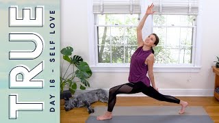 TRUE  Day 16  SELF LOVE  Yoga With Adriene [upl. by Balliol135]