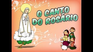 O CANTO DO ROSÁRIO [upl. by Shuman885]