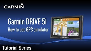 Tutorial  Garmin DRIVE 51 How to use GPS simulator [upl. by Nwahsid]