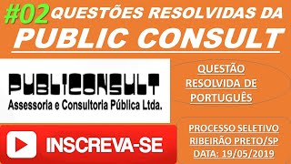 PUBLICCONSULT02PORTUGUÊSPUBLICCONSULTCONCURSOSPÚBLICOSPORTUGUÊSBANCAPUBLICCONSULT [upl. by Nirrat]