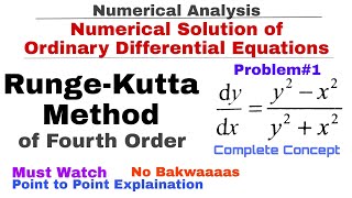 9 RungeKutta Method of Fourth Order  Concept amp Problem1  Numerical Analysis  Numerical Methods [upl. by Aelc836]