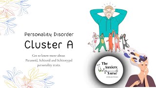 Personality Disorders Cluster A [upl. by Idnerb]