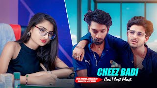 Cheez Badi Hai Full Video Song  Soha amp Kingsuk  Mahi Biswas  Cute love story  Welcome To FA [upl. by Trawets887]